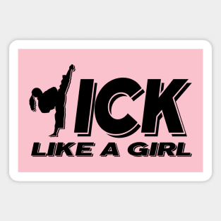 Kick Like A Girl Magnet